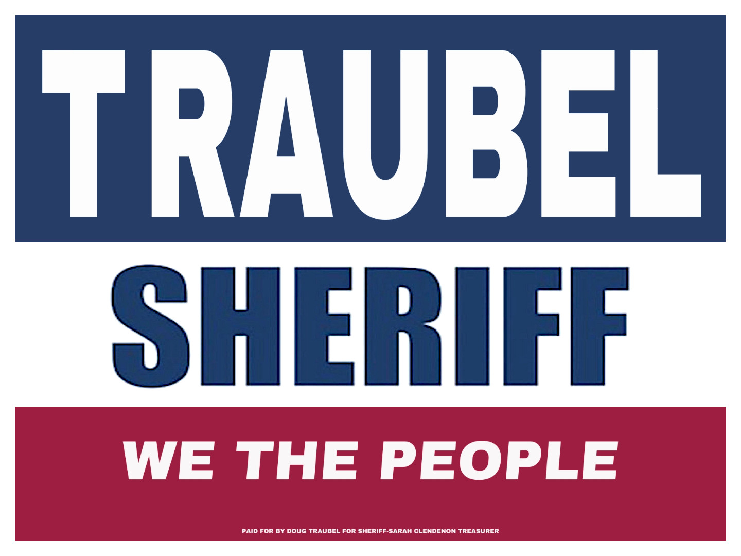 Doug Traubel for Sheriff